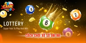 cách chơi xổ số online
